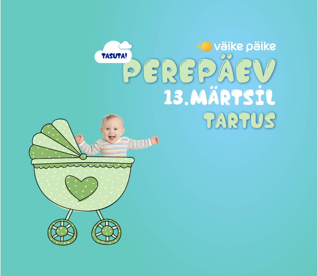 Väike Päike Perepäev Tartus 13.03